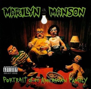 Marilyn Manson – Portrait Of An American Family (CD)