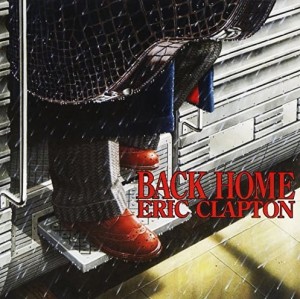 Eric Clapton – Back Home (CD)