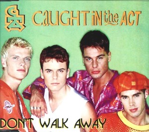 Caught In The Act – Don't Walk Away (CD)