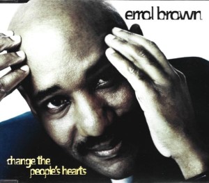 Errol Brown – Change The People's Hearts (CD)