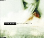 Snow Patrol – Shut Your Eyes (CD)