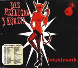 Die Heiligen Drei Könige – Teufelsweib (CD)