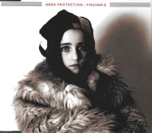 Fischer-Z – Need Protection (CD)
