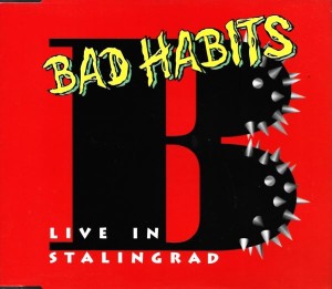Bad Habits – Live In Stalingrad (CD)