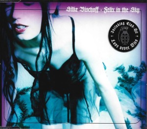Silke Bischoff – Felix In The Sky (CD)