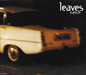 Leaves – Catch (CD)