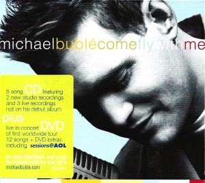 Michael Bublé – Come Fly With Me (CD+DVD)