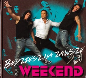 Weekend – Będziesz Na Zawsze (CD)