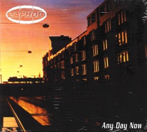 Zaphod – Any Day Now (CD)