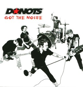 Donots – Got The Noise (CD+DVD)