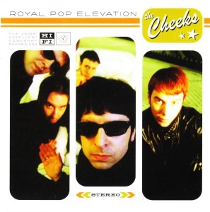 The Cheeks – Royal Pop Elevation (CD)
