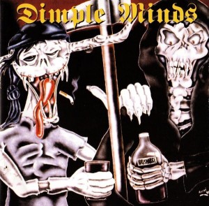 Dimple Minds – Die Besten Trinken Aus (CD)