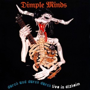 Dimple Minds – Durch Und Durch Durch: Live In Alzheim (CD)