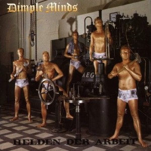Dimple Minds ‎– Helden Der Arbeit (CD)