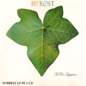 Bifrost – Til En Sigojner (CD)