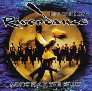 Bill Whelan – Riverdance (Music From The Show) (CD)