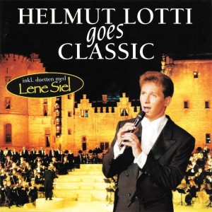 Helmut Lotti – Helmut Lotti Goes Classic (CD)