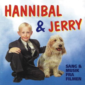 Various – Hannibal & Jerry - Sang & Musik Fra Filmen (CD)