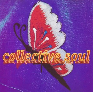 Collective Soul – Hints, Allegations And Things Left Unsaid (CD)