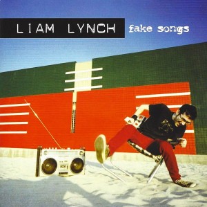 Liam Lynch – Fake Songs (CD+DVD)