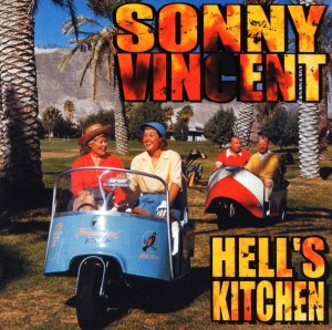 Sonny Vincent – Hell's Kitchen (CD)