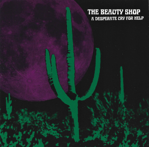 The Beauty Shop ‎– A Desperate Cry For Help (CD)