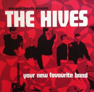 The Hives – Your New Favourite Band (CD)