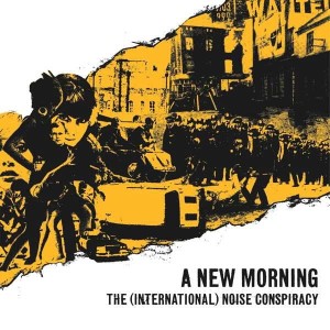 The (International) Noise Conspiracy – A New Morning, Changing Weather (CD)
