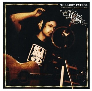 The Lost Patrol – Songs About Running Away (CD)