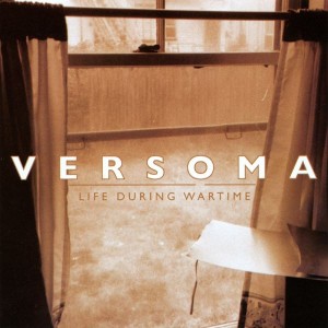 Versoma – Life During Wartime (CD)