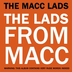 The Macc Lads – The Lads From Macc (2CD)