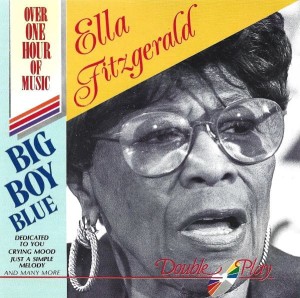 Ella Fitzgerald – Big Boy Blue (CD)