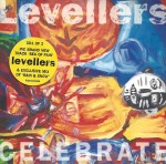 The Levellers ‎– Celebrate (CD)