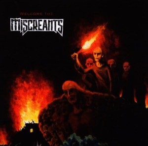 Miscreants – Welcome The... (CD)