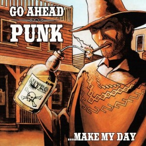 Various – Go Ahead Punk ... Make My Day (CD)