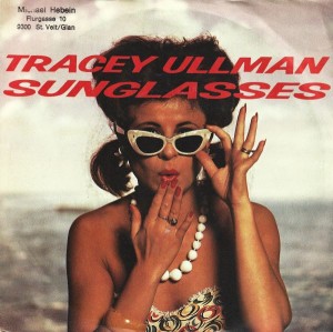Tracey Ullman – Sunglasses 7"