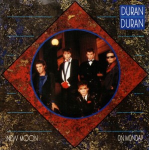Duran Duran – New Moon On Monday 7"