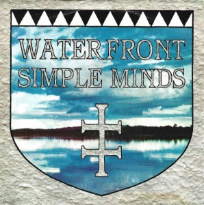 Simple Minds – Waterfront 7"