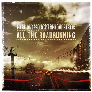 Mark Knopfler And Emmylou Harris – All The Roadrunning (CD)