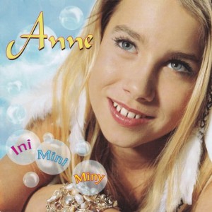Anne – Ini Mini Miny (CD)