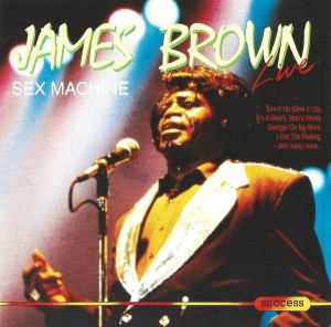 James Brown – Live - Sex Machine (CD)