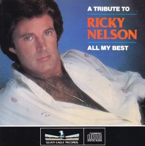 Ricky Nelson – A Tribute To Ricky Nelson - All My Best (CD)