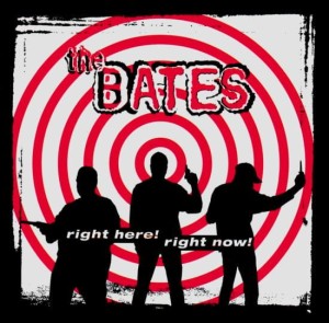 The Bates – Right Here! Right Now! (CD)