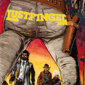 Lustfinger – Keine Gnade Für Jesse James (CD)