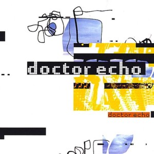 Doctor Echo – Doctor Echo (CD)