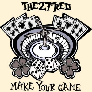 The 27 Red – Make Your Game (CD)