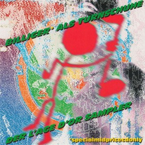 Various – Billiger Als Turnschuhe. Der L'Age D'Or Sampler (CD)