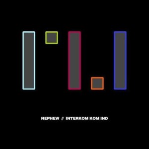 Nephew – Interkom Kom Ind (CD)