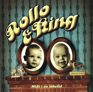 Rollo & King – Midt I En Løbetid (CD) 