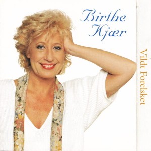 Birthe Kjær – Vildt Forelsket (CD)